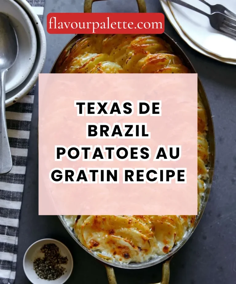 Texas de Brazil Potatoes Au Gratin Recipe