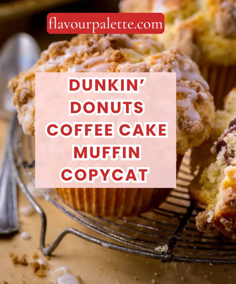 Dunkin’ Donuts Coffee Cake Muffin Copycat Recipe