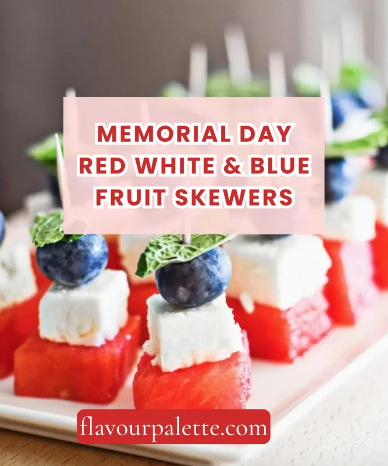 Memorial Day Red White & Blue Fruit Skewers – Festive & Healthy