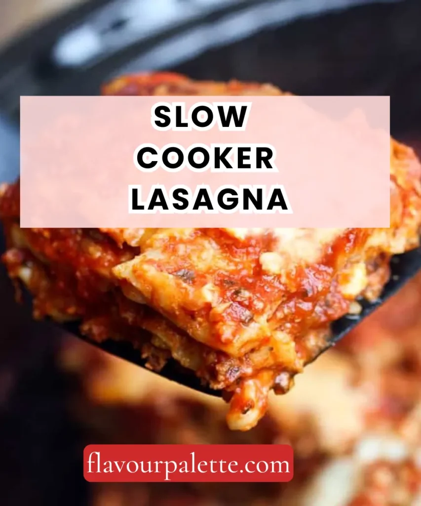 Slow Cooker Lasagna – Layered, Cheesy & Completely Hands-Off 1 Lemon 14